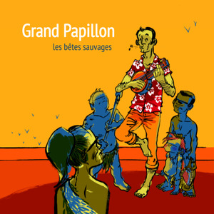 GRAND PAPILLON